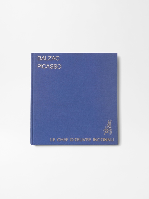 "Balzac - Picasso - Chef d'oeuvre inconnu"